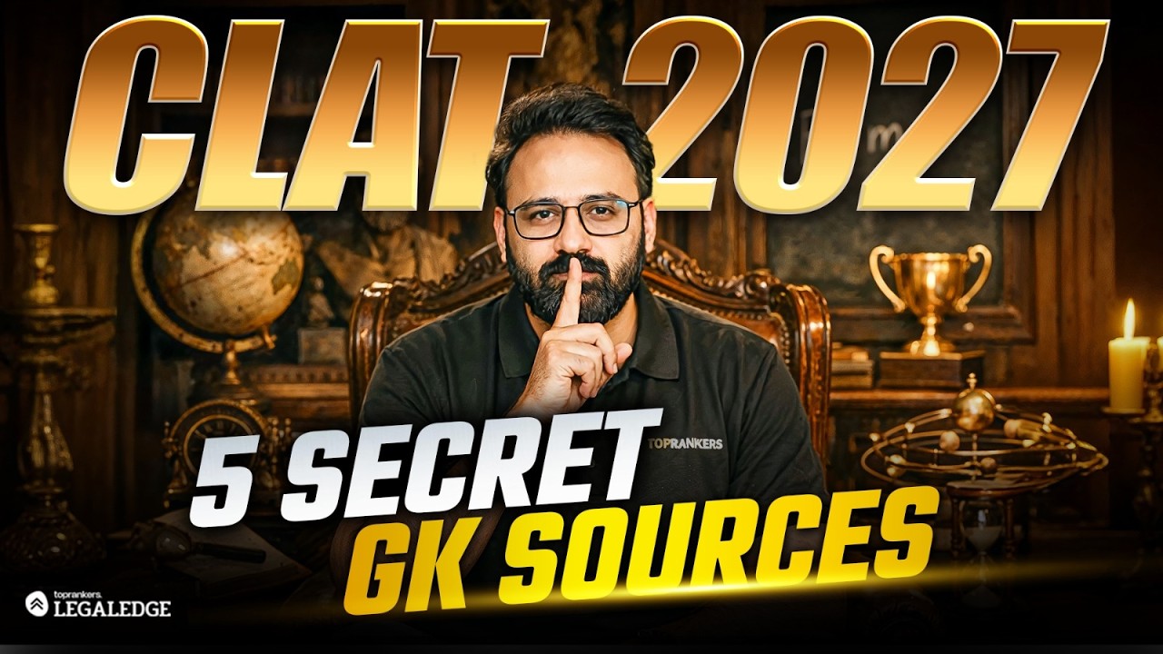 CLAT 2027 Strategy | 5 Hidden GK Sources | Kabra Sir  LegalEdge