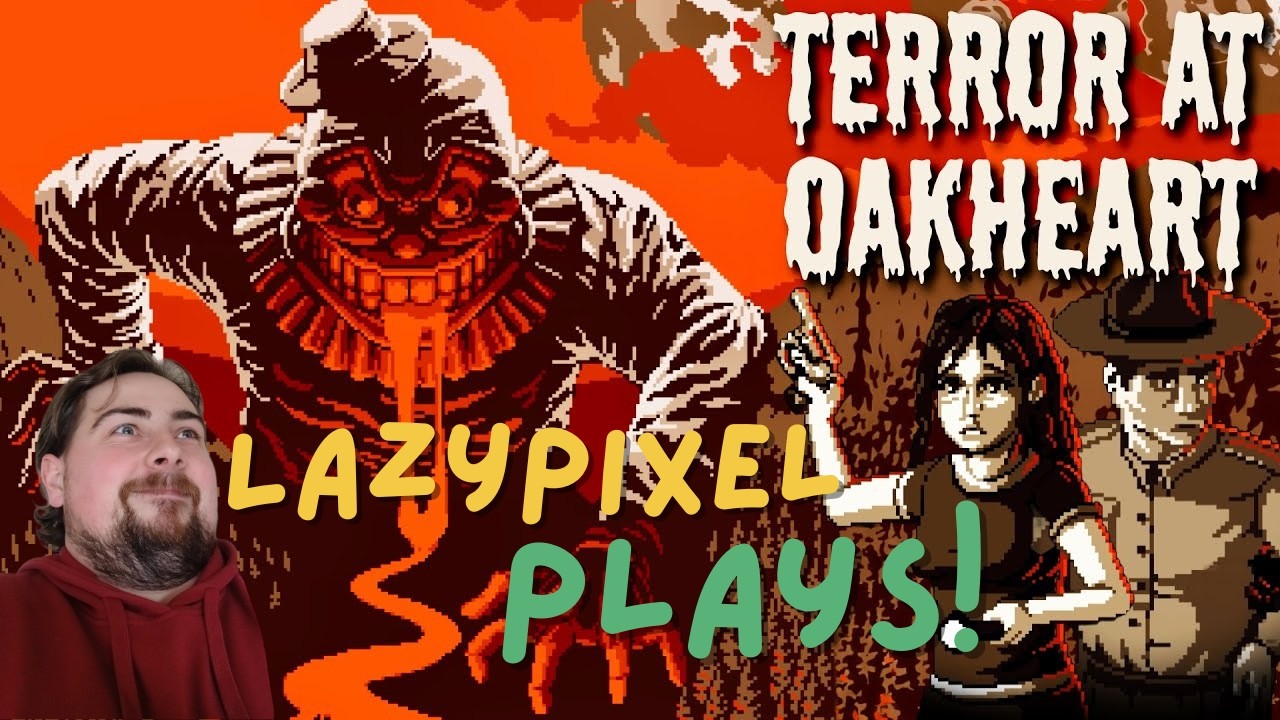 Lazyplays: Terror at Oakheart