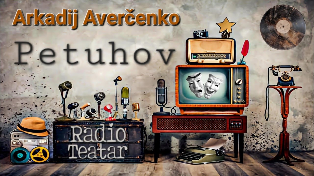 Arkadij Averčenko - Petuhov (radio drama, радио драма)