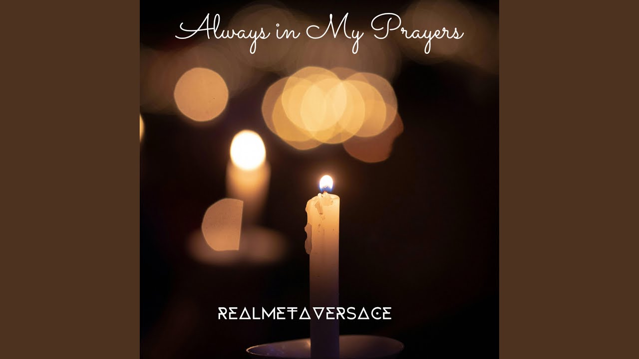 Always in My Prayers (Piano Version)