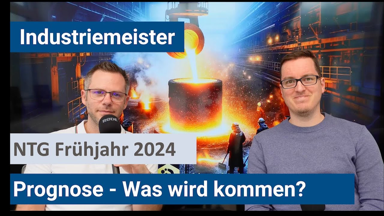 Industriemeister (IHK) - Prognose NTG Frühjahr 2024