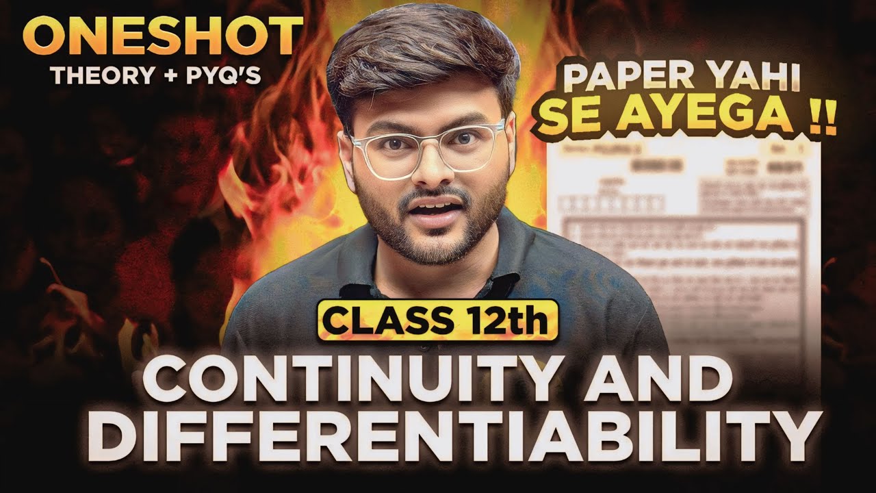 Continuity and Differentiability One Shot I Cont and Diff By Ashish Sir I Class 12 I Class 12 Math