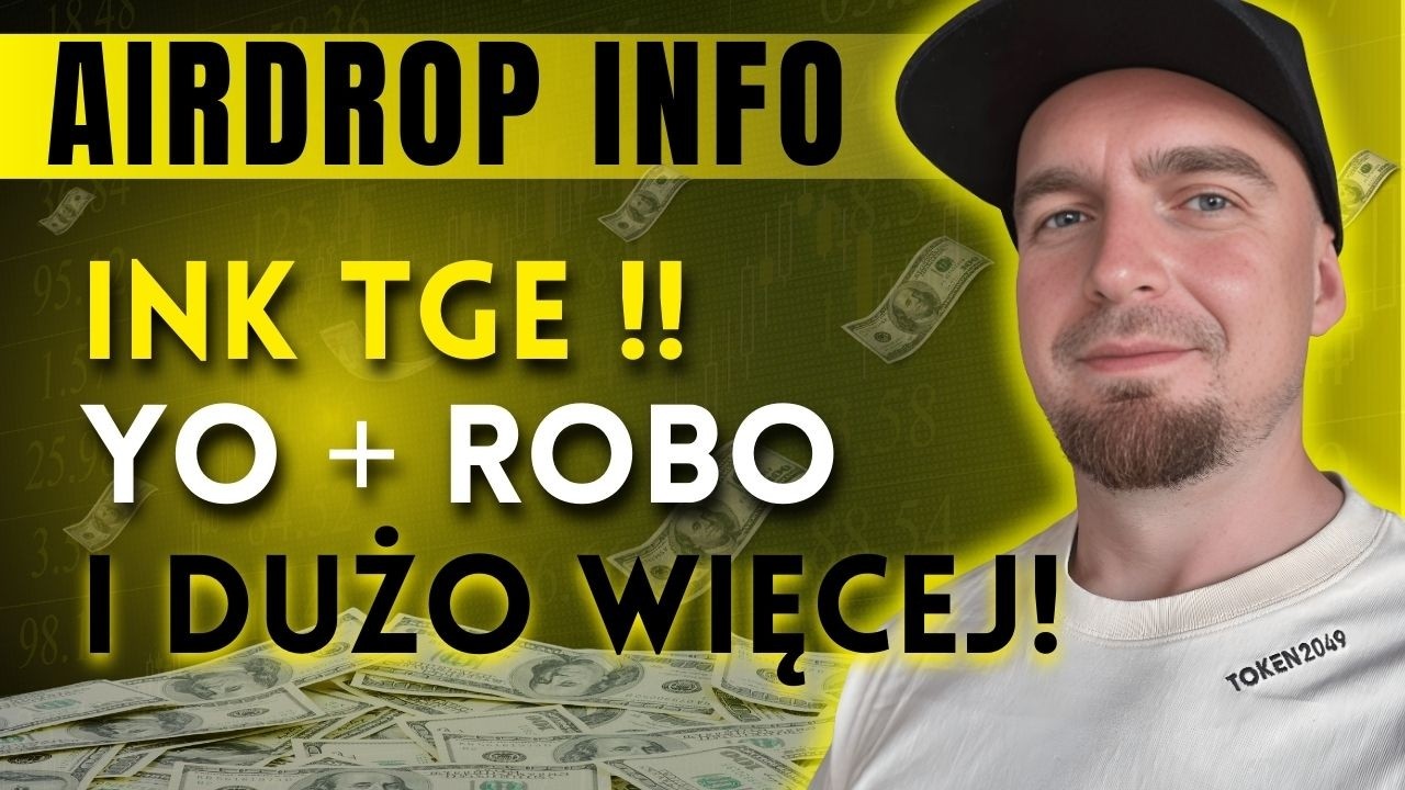 AirDrop INFO ✅  Kłopoty Sonic + INK TGE + Dropy od YO i ROBO + LINK Staking + Bezpieczeństwo i AI