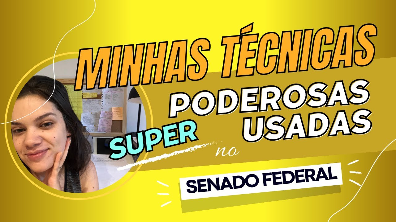 COMO EU ESTUDEI PARA O SENADO FEDERAL - em detalhes