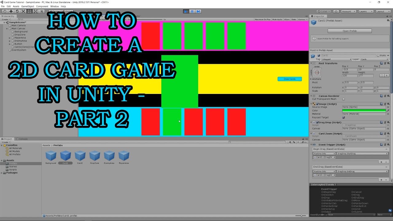 How to Create a 2D Card Game in Unity - Part 2 (Canvas Cleanup and Advanced Interactivity)