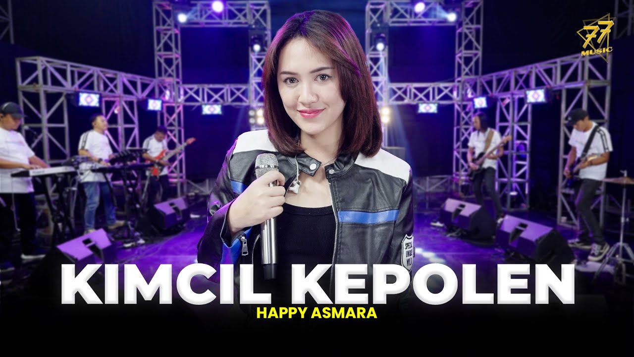 HAPPY ASMARA - KIMCIL KEPOLEN | Feat. OM SERA (Official Music Video)
