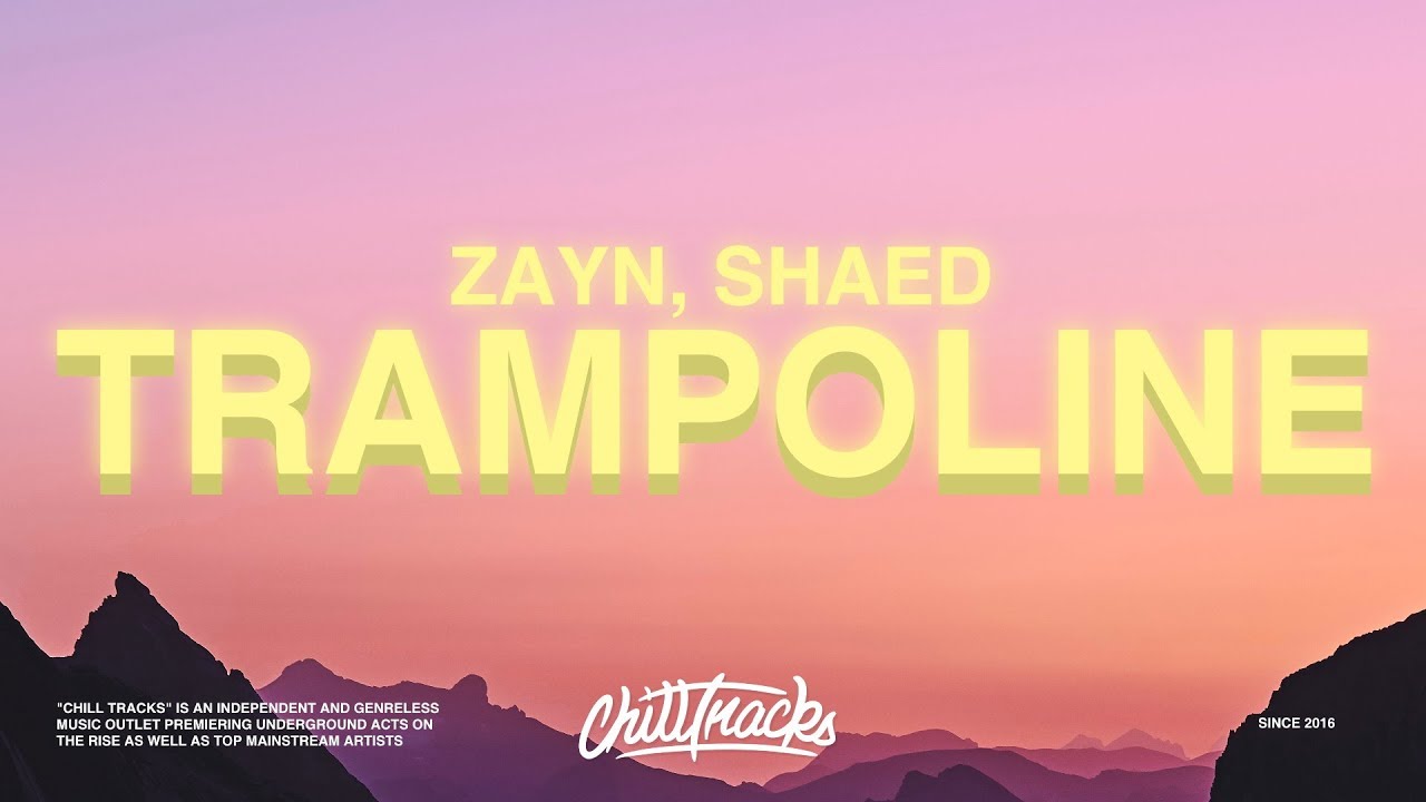ZAYN, SHAED &ndash; Trampoline (Lyrics)