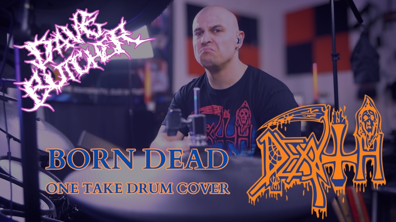 Death - Born Dead DRUM COVER | DAVE BUTCHER | ONE TAKE