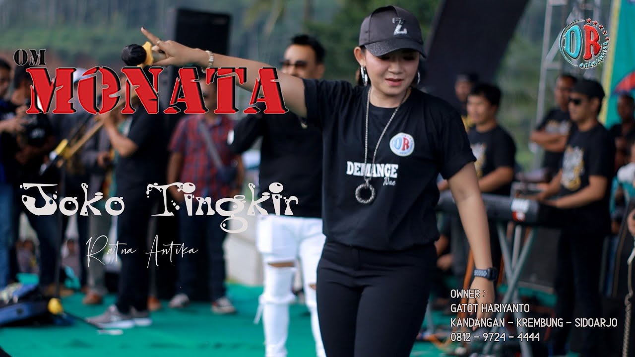 MONATA - JOKO TINGKIR - RATNA ANTIKA - DIANA RIA WONOSOBO