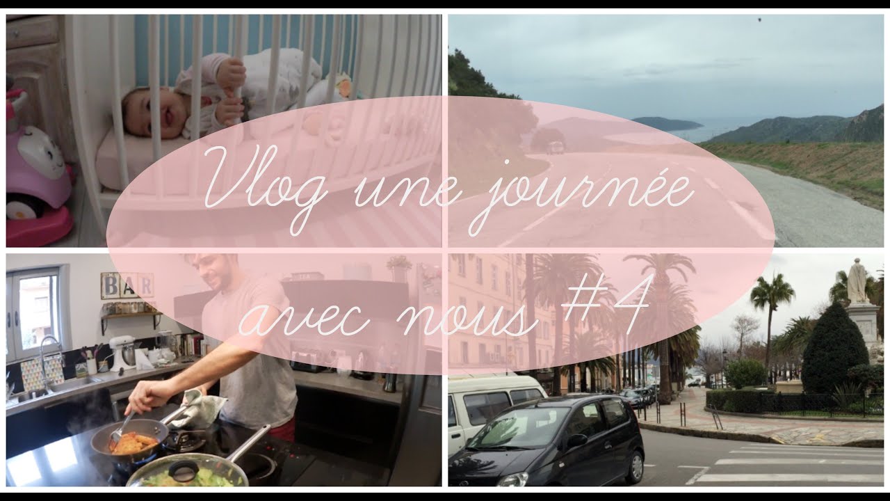 Vlog une journée avec nous #4