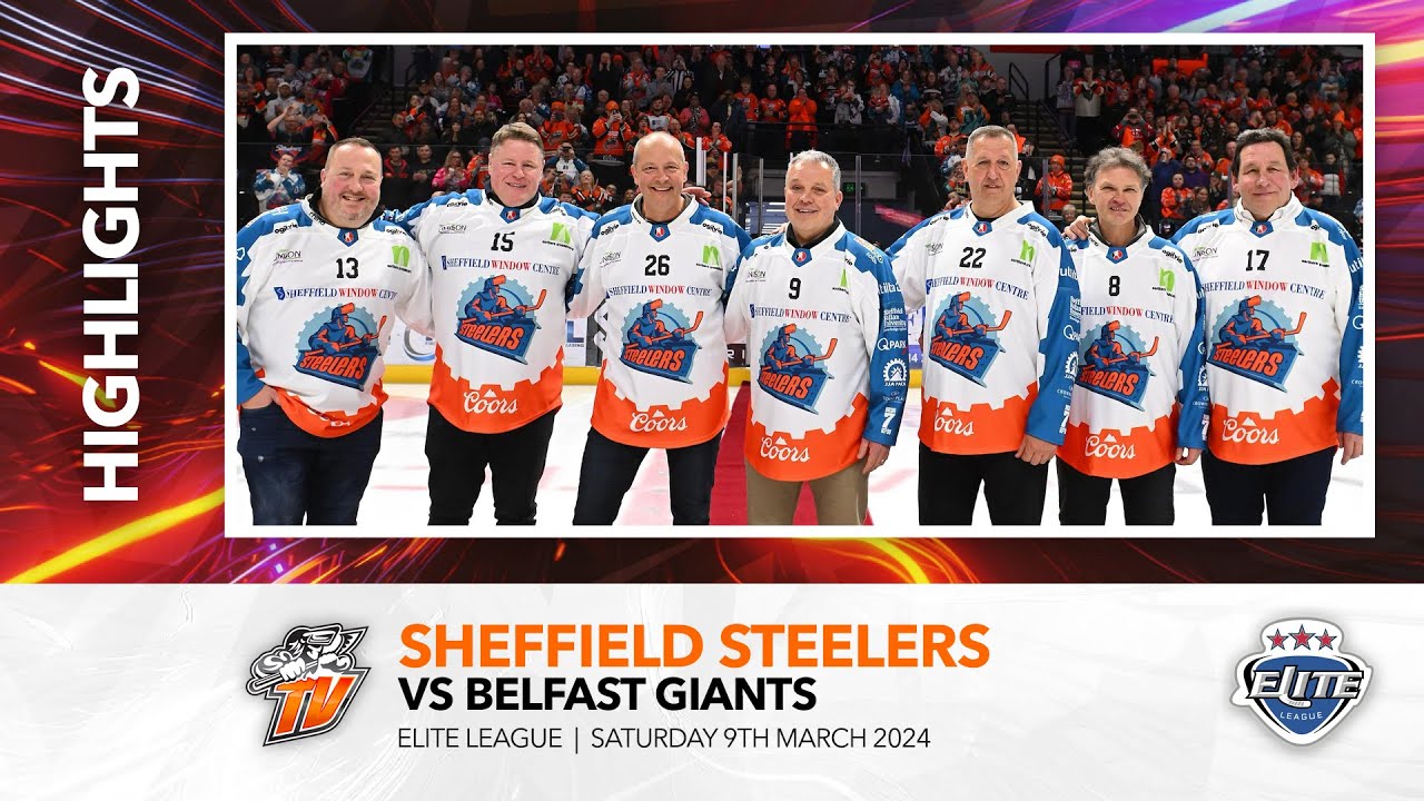 Sheffield Steelers v Belfast Giants - 9th March 2024
