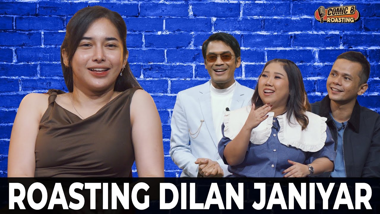 Roasting Dilan Janiyar, Antara Bikin Ngakak dan Emosi | Comic 8 Roasting