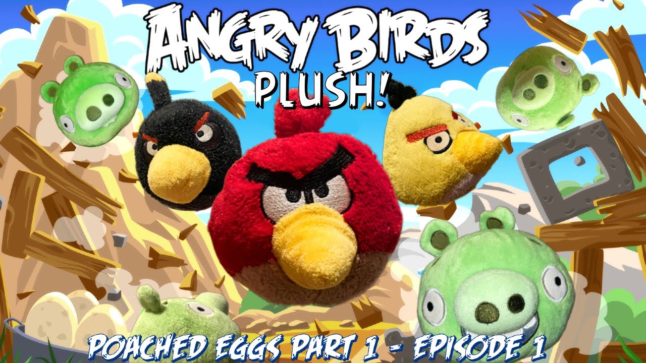 Angry Birds Plush Эпизод 1 | Яйца-пашот! Часть 1