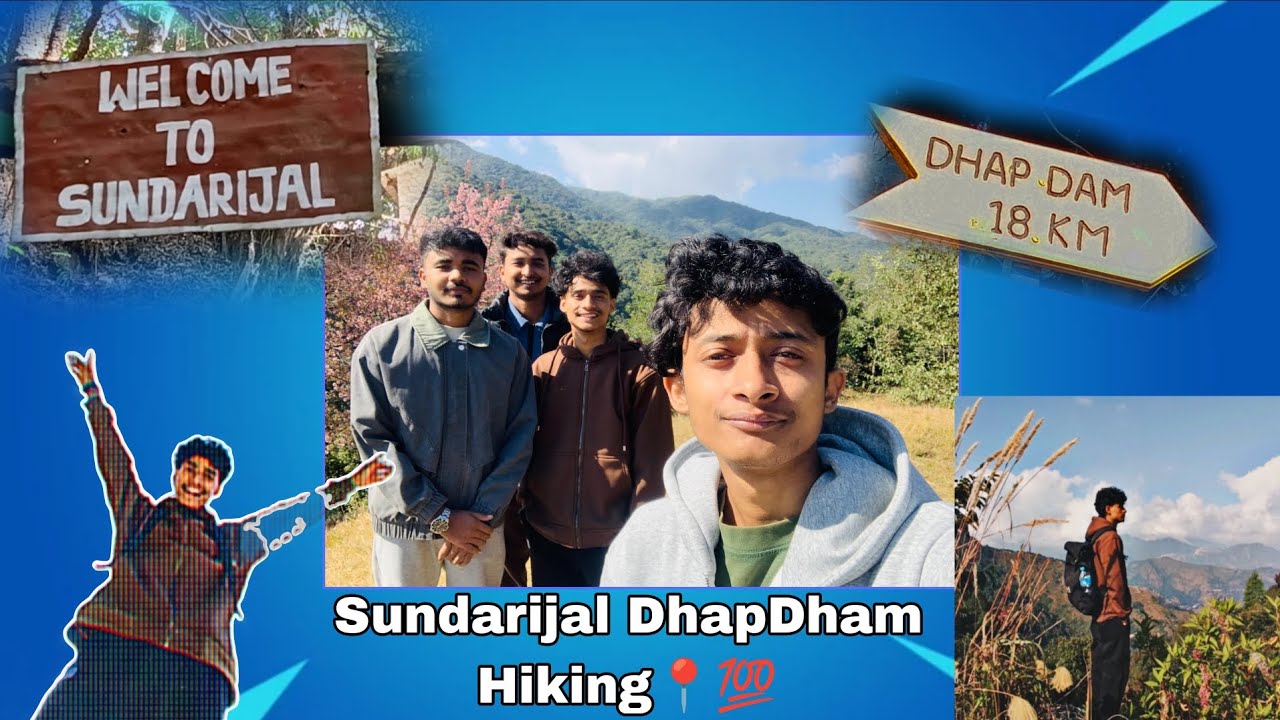 📍SUNDARIJAL ( DHAPDAM)  HIKING ♥️  WITH BOYS !! . (SUSAN VLOG YT) #HIKING