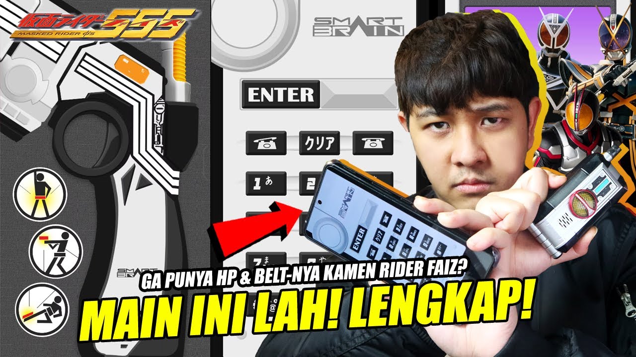 HP & BELT KAMEN RIDER FAIZ MAHAL BANGET?! INI DIA SOLUSINYA! RIDERNYA LENGKAP!😱🔥 [SMART BRAIN PHONE]