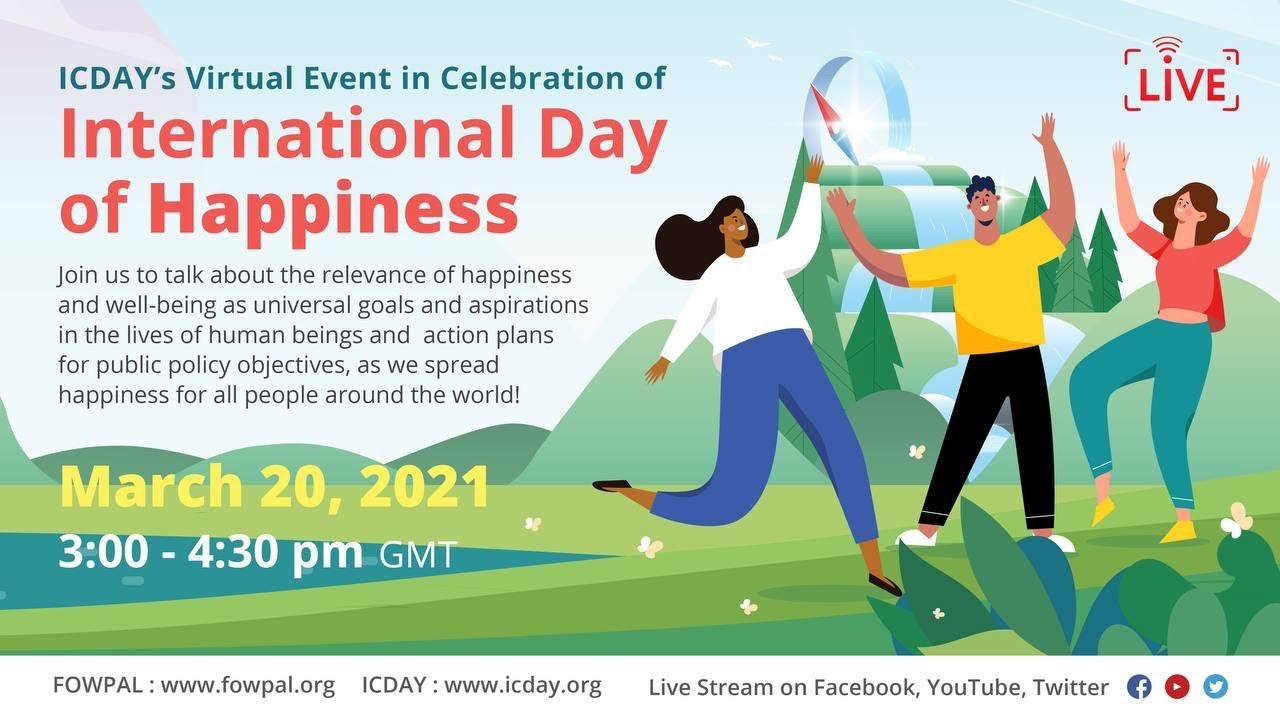 Live Stream: ICDAY's Virtual Event l International Day of Happiness  03/20/2021