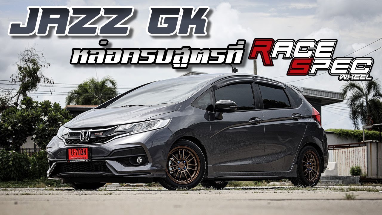 Jazz Gk หล่อครบสูตรที่ Racespec !!