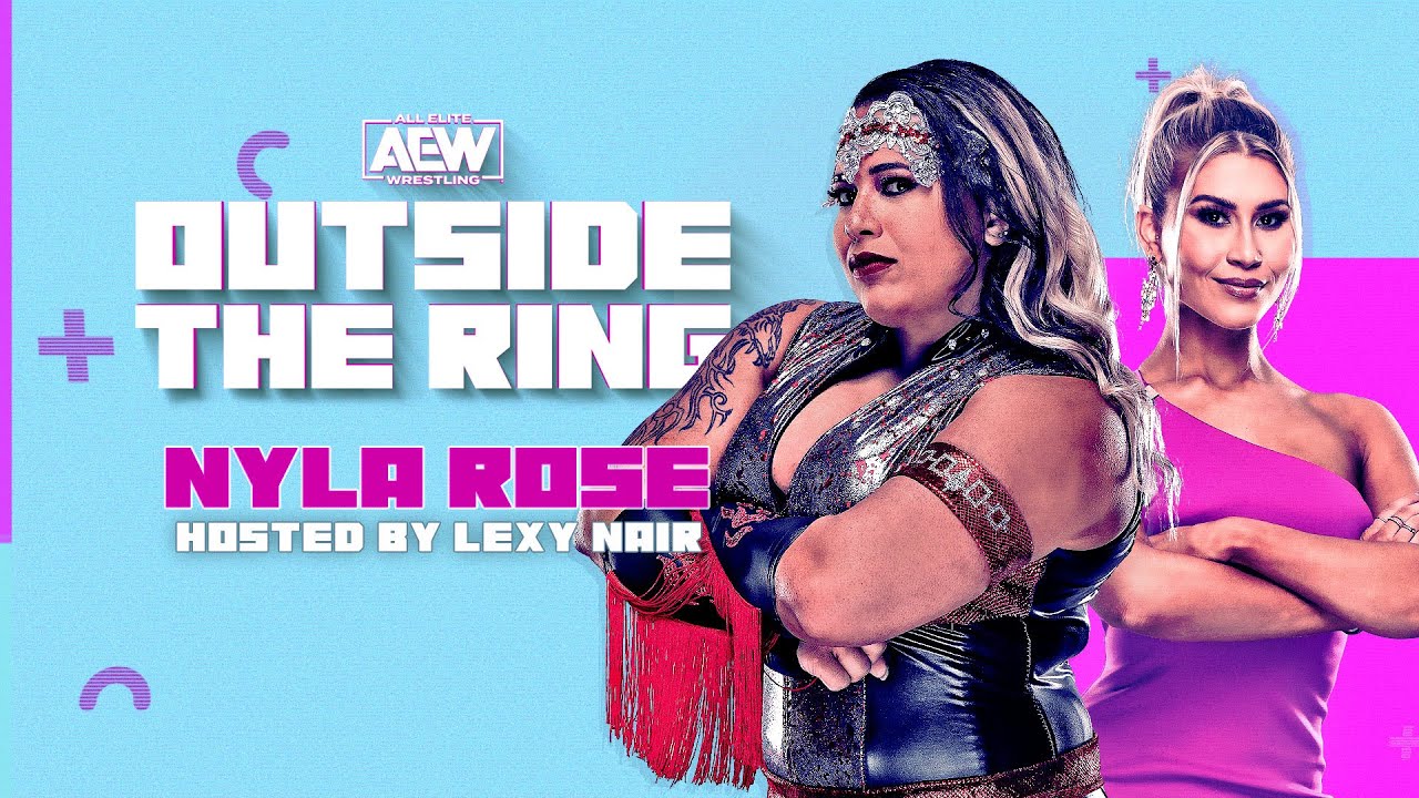 Lexy Goes One on One with the 'Native Beast' Nyla Rose | Outside the Ring, 5/7/21