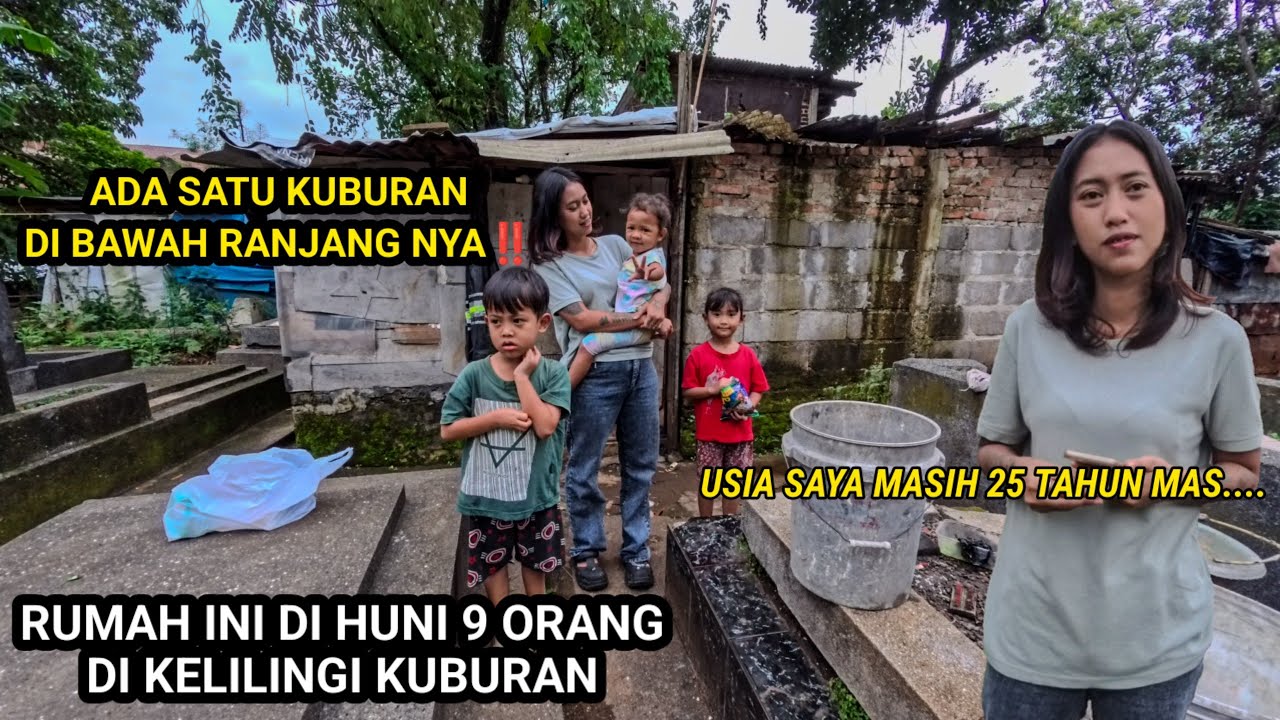 TIDUR DI ATAS KUBURAN JANDA MUDA DAN ANAK NYA TINGGAL DI PEMAKAMAN UMUM