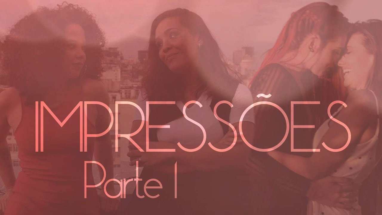 Contos Latentes - IMPRESSÕES - Parte 1 (Websérie LGBTQ+)