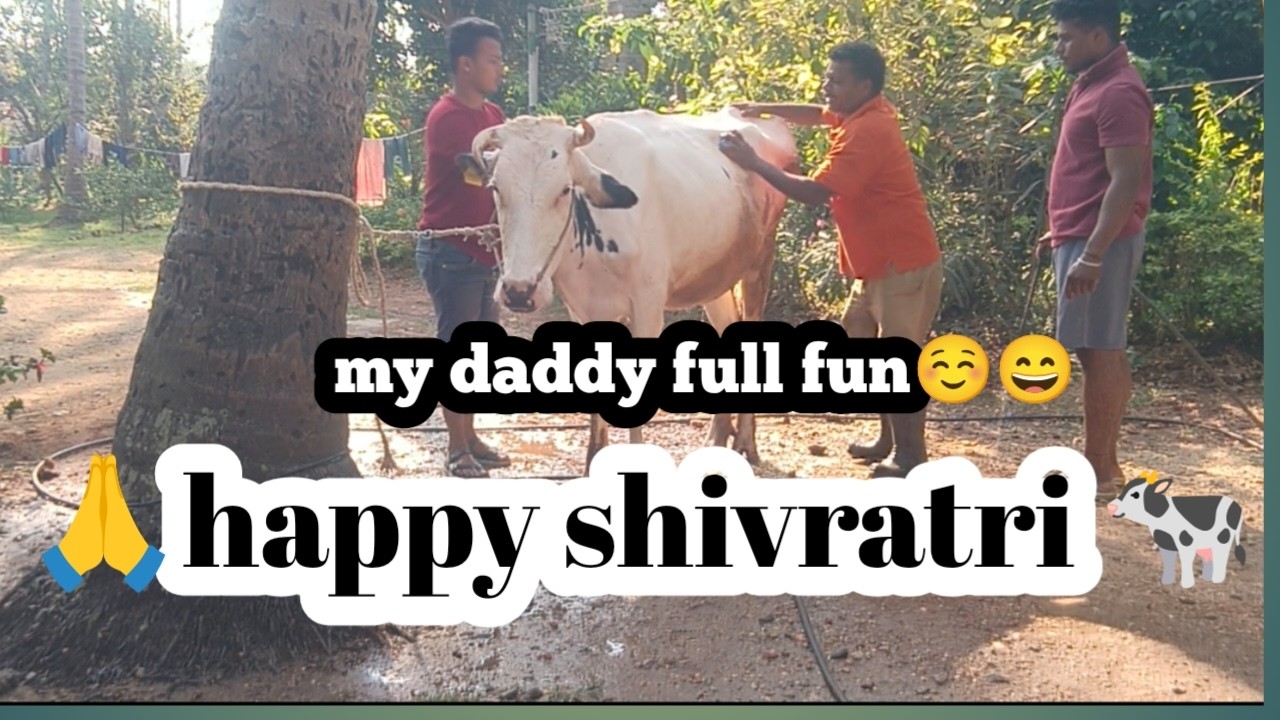 My daddy full fun😊 happy shivratri 🙏