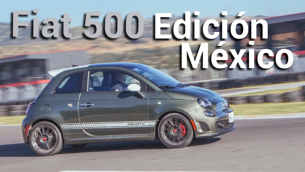FIAT 500 Abarth México - El último cinquecento rabioso | Autocosmos