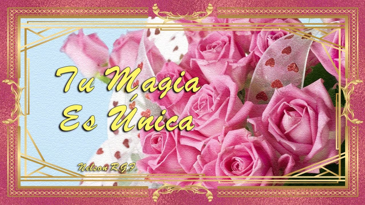 Tu Magia Es Única