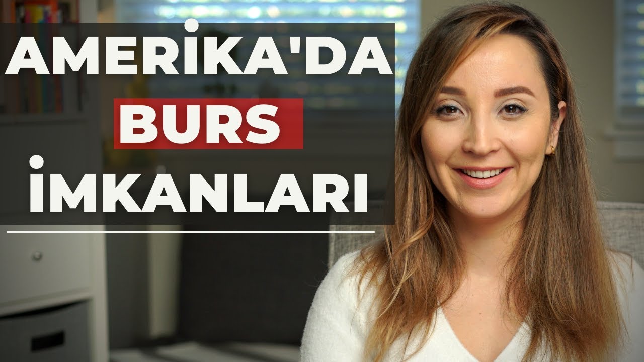 Amerika'da Ücretsiz Okumak İçin Hangi Burslara Başvurulur? | (Burslar Hangi Masrafları Karşılıyor?)