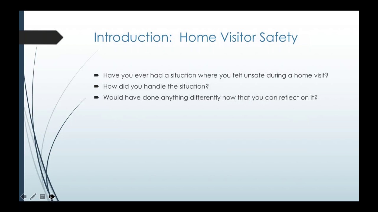 Home Visitor Safety