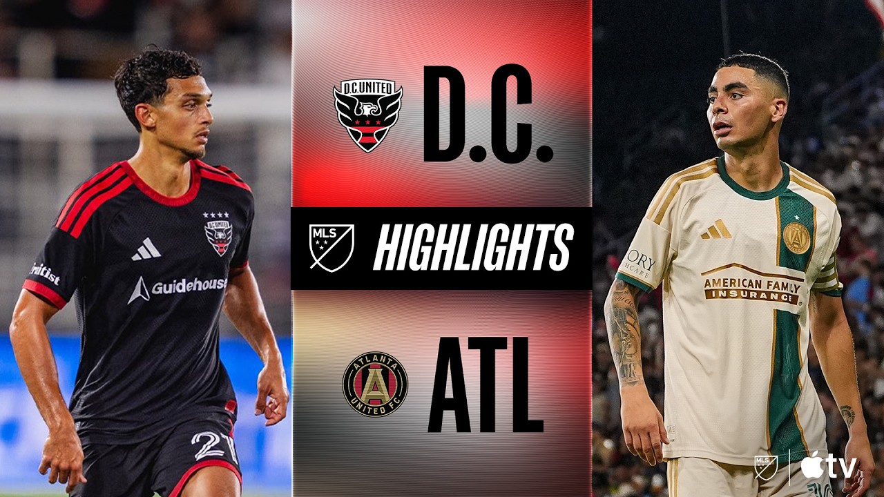 D.C. United vs. Atlanta United | Full Match Highlights