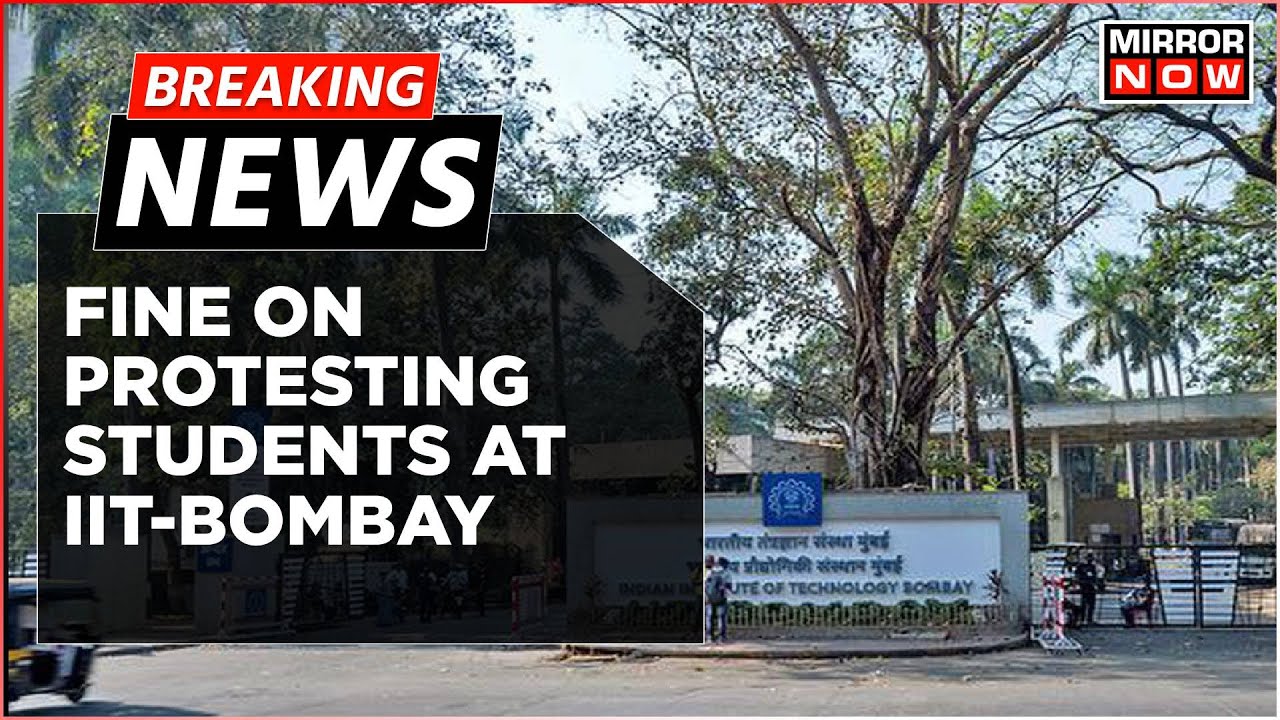Breaking News | IIT Bombay Students Fined 10K For Protest Against &lsquo;Vegetarian Food Only Policy&rsquo;