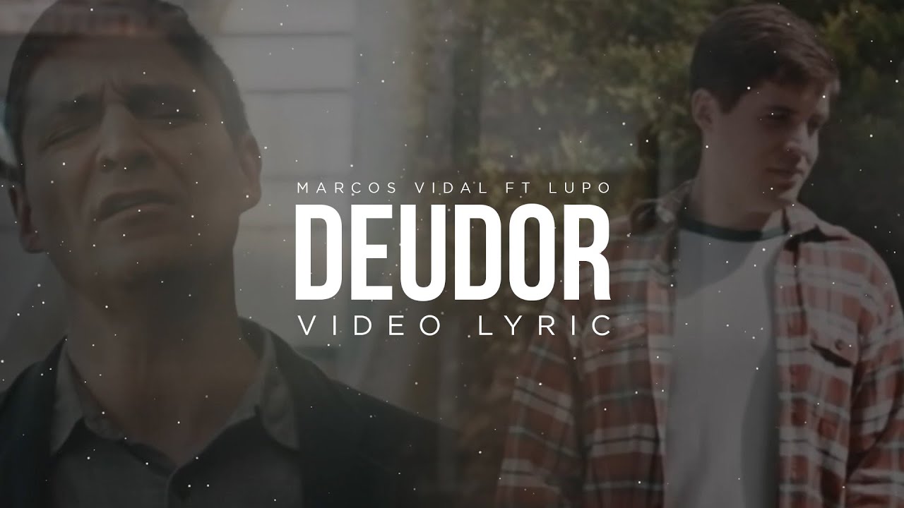 Deudor - Lupo Vidal (Video Lyric)