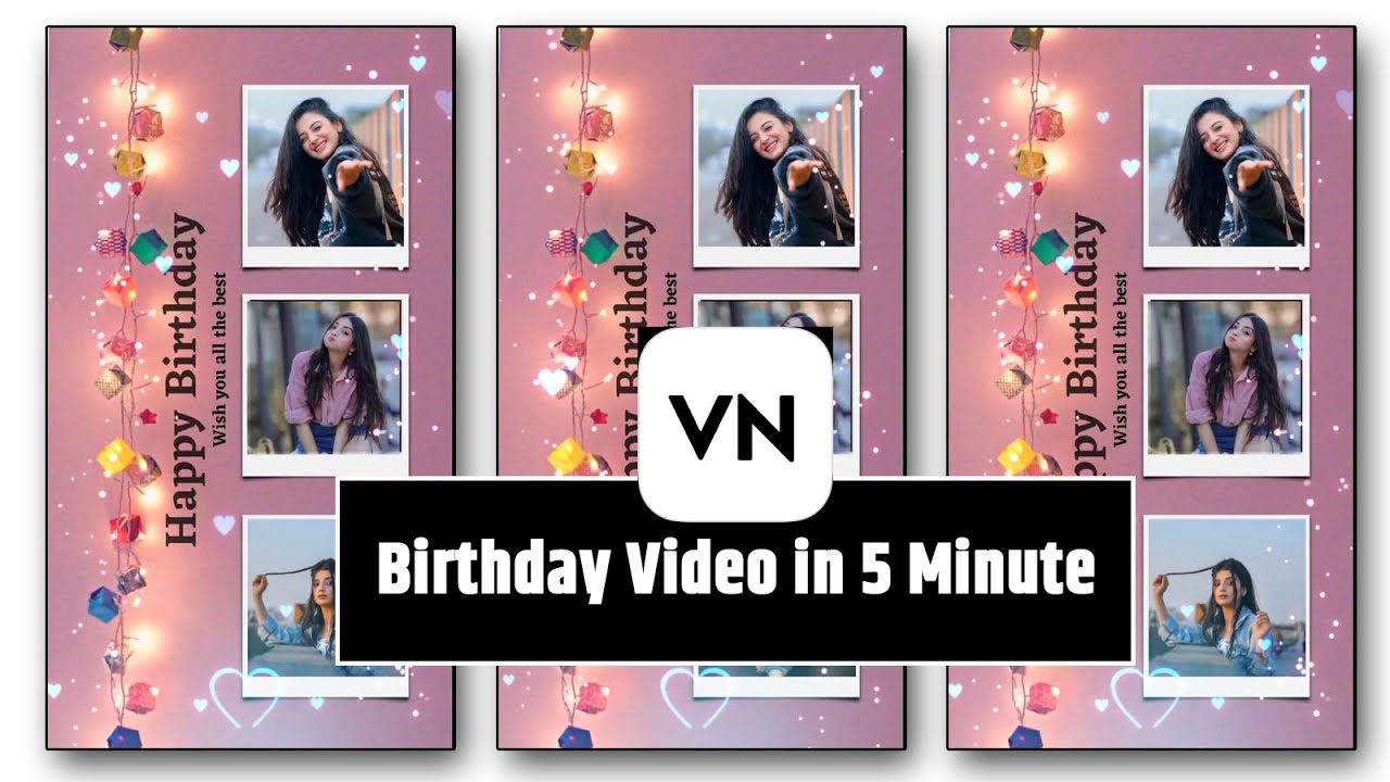 In 2025 Birthday Video Editing | Stylish Birthday Video in VN | Birthday Template