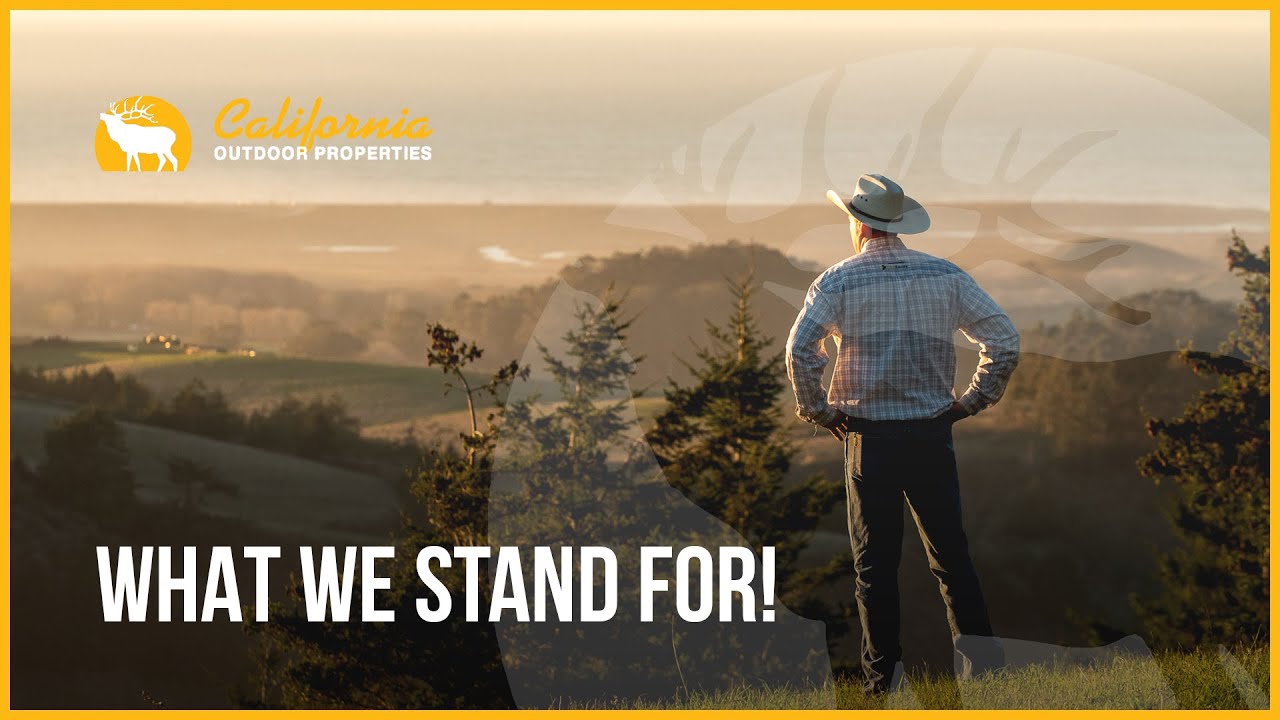 What We Stand For! | California Outdoor Properties