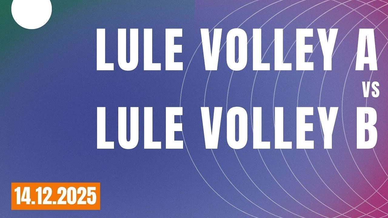 Lule Volley A vs Lule Volley B