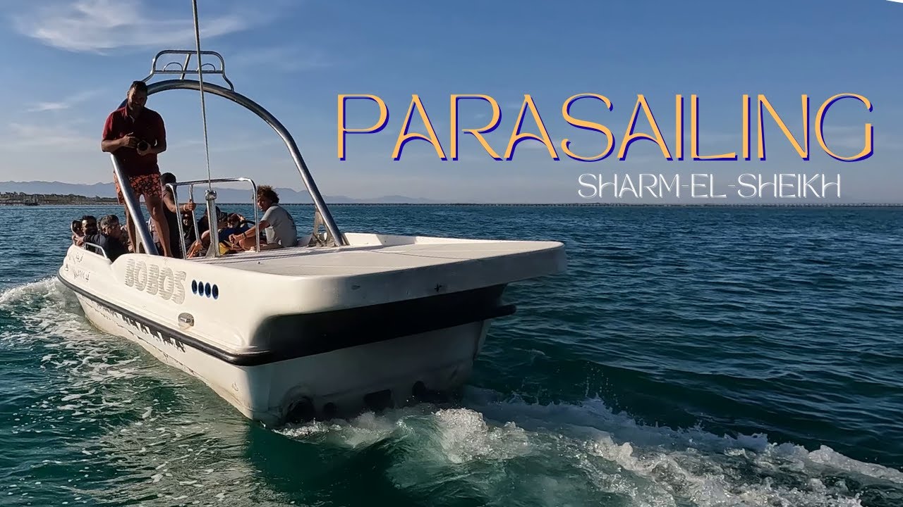 PARASAILING IN SHARM-EL-SHEIKH, EGYPT | BANGLADESH ON TOUR | JAZ MIRABEL | WATER ACTIVITY | 2025