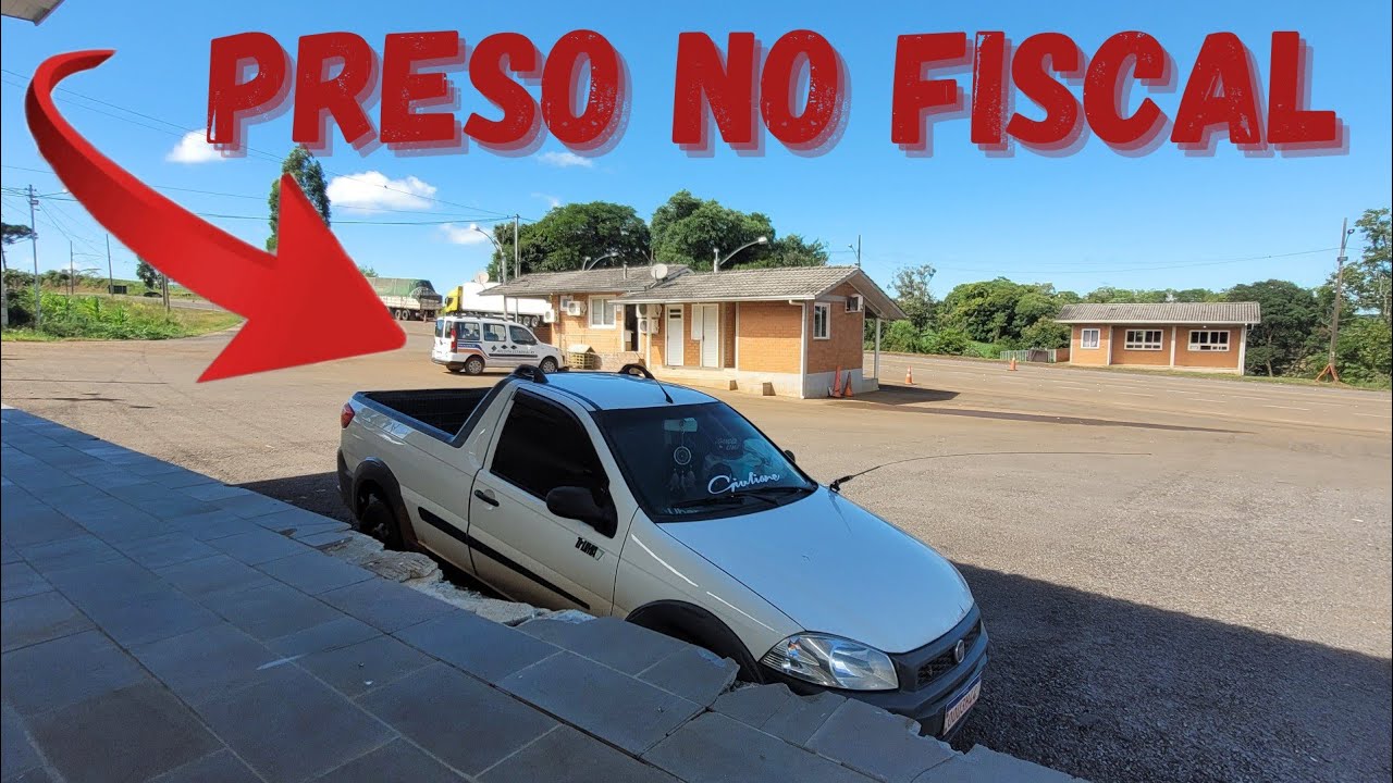 Fiquei Preso no Posto Fiscal 🥵