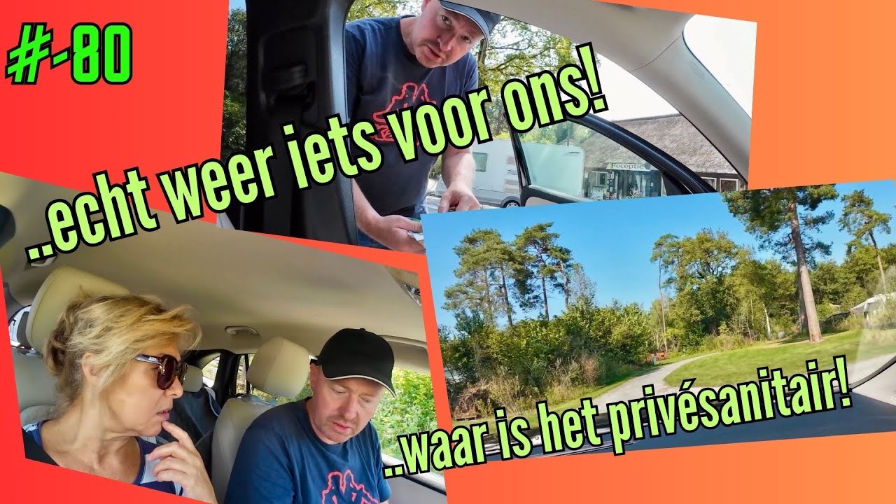 #vlog-80 | ECHT WEER IETS VOOR ONS ! | WAAR IS HET PRIVÉ SANITAIR??