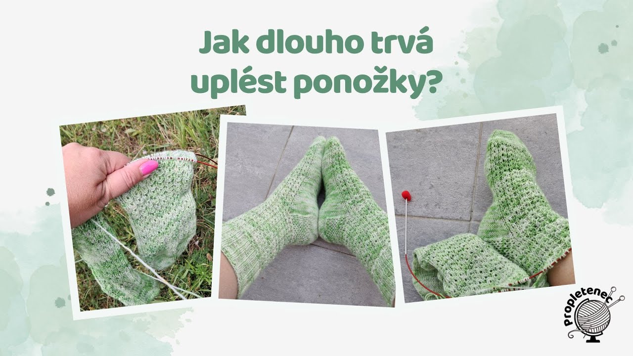 🧦 Jak dlouho trvá uplést ponožky? Výsledek vás překvapí!