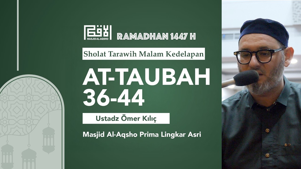 Sholat Tarawih Malam Kedelapan Ramadhan 1447 H | Ustadz Ömer Kılıç