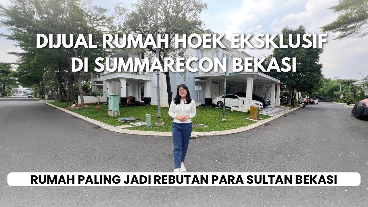 Ep.84 | Mewah Banget! Rumah Hoek Serasa Punya Club House Sendiri di Vernonia Summarecon Bekasi