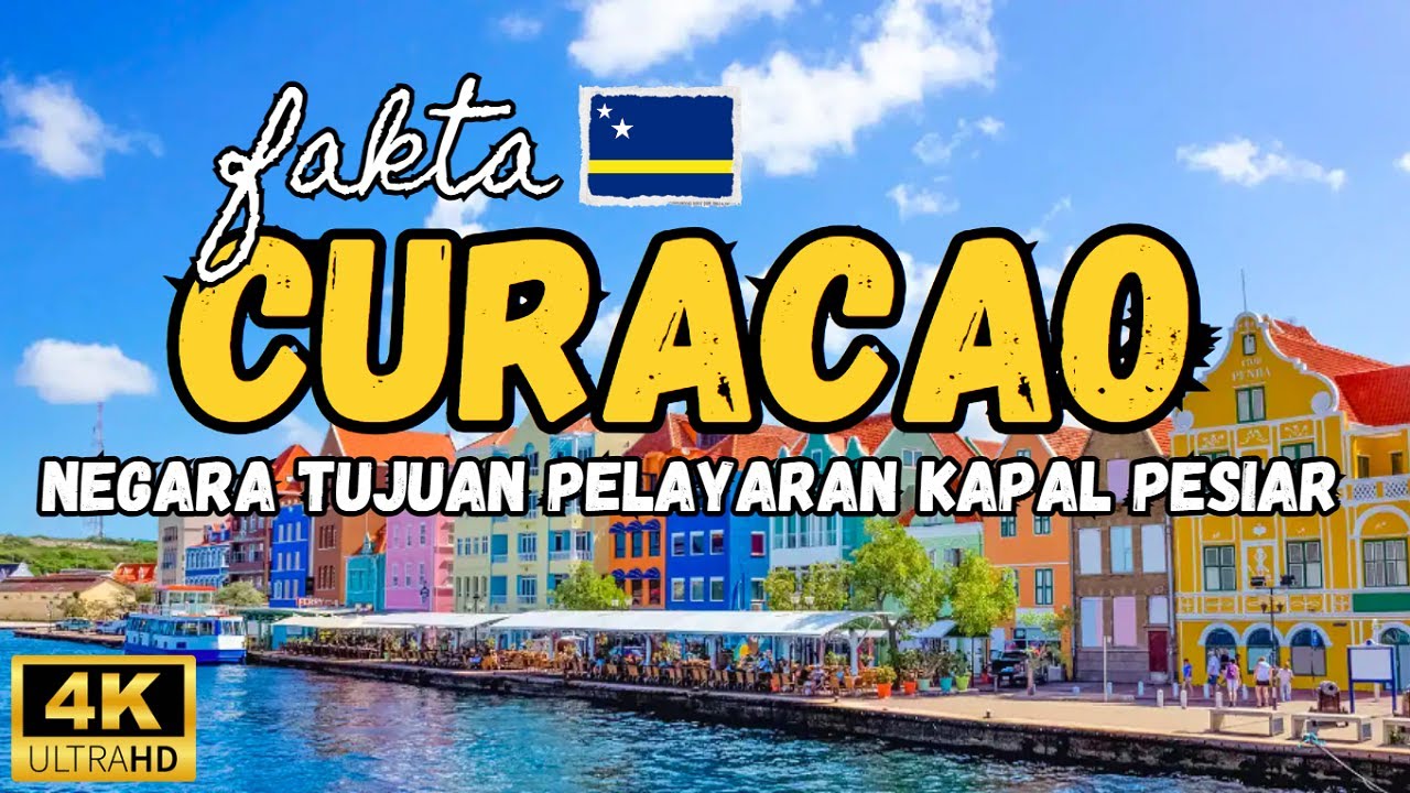 Fakta Unik Curacao, Negara Terkaya di Laut Karibia !! Tujuan Favorit Kapal Pesiar...