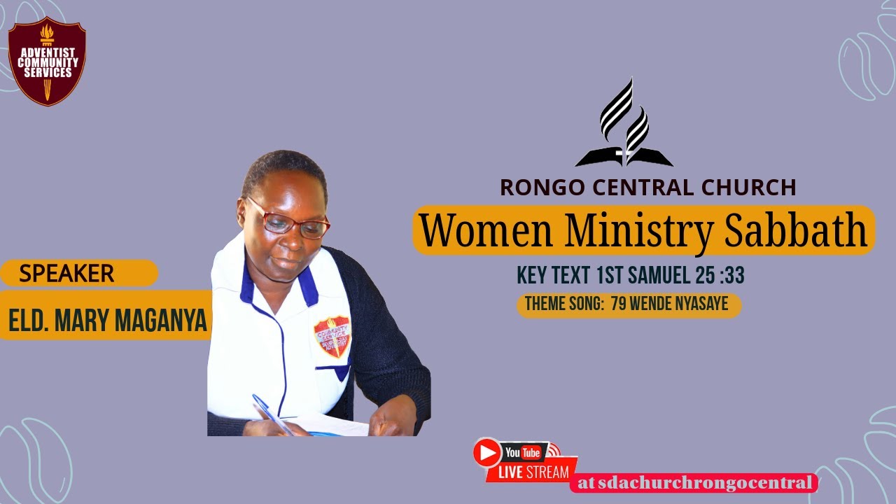 RONGO CENTRAL  //WOMEN MINISTRY SABBATH //07/12/2024.