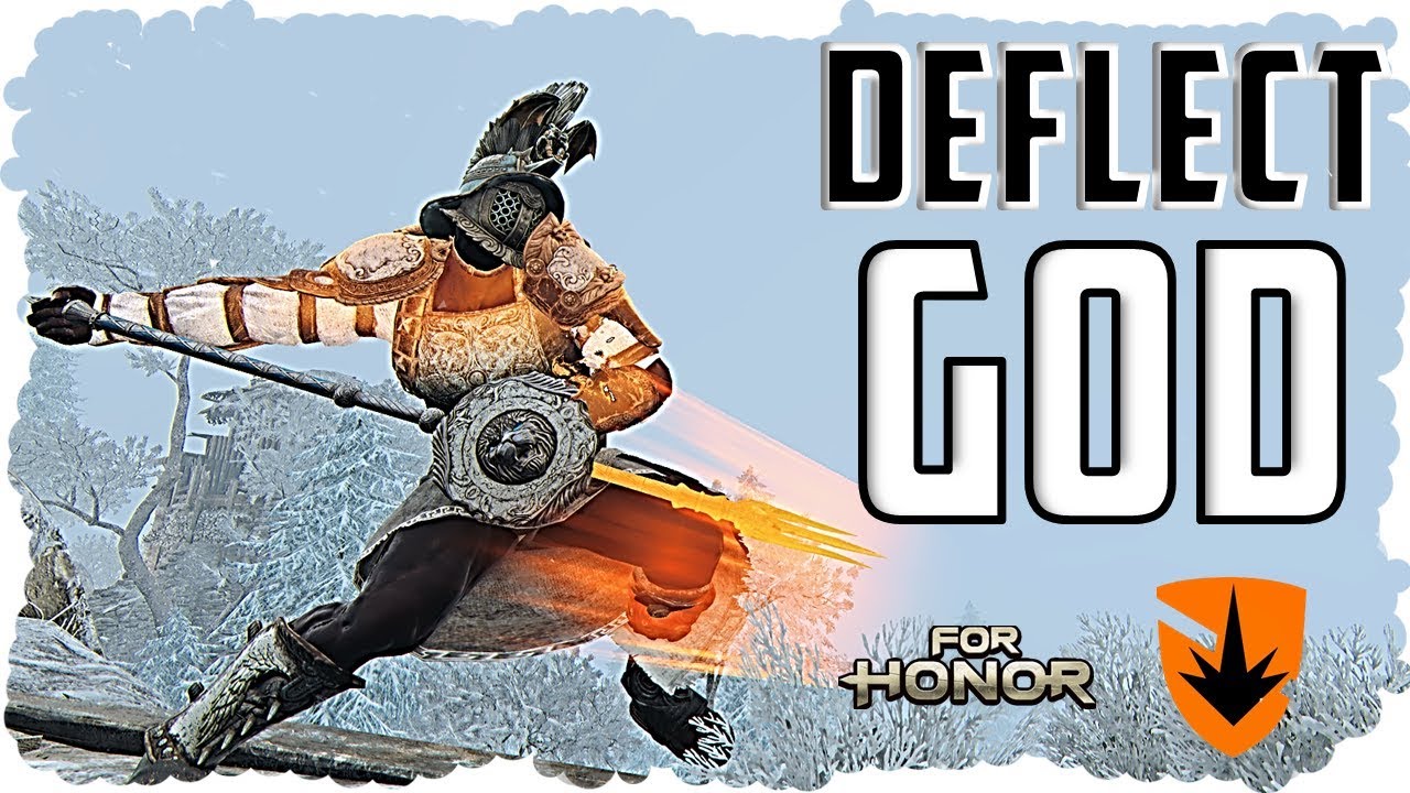 DEFLECT GOD RETURNS 🔱 Gladiator Deflects Montage - For Honor