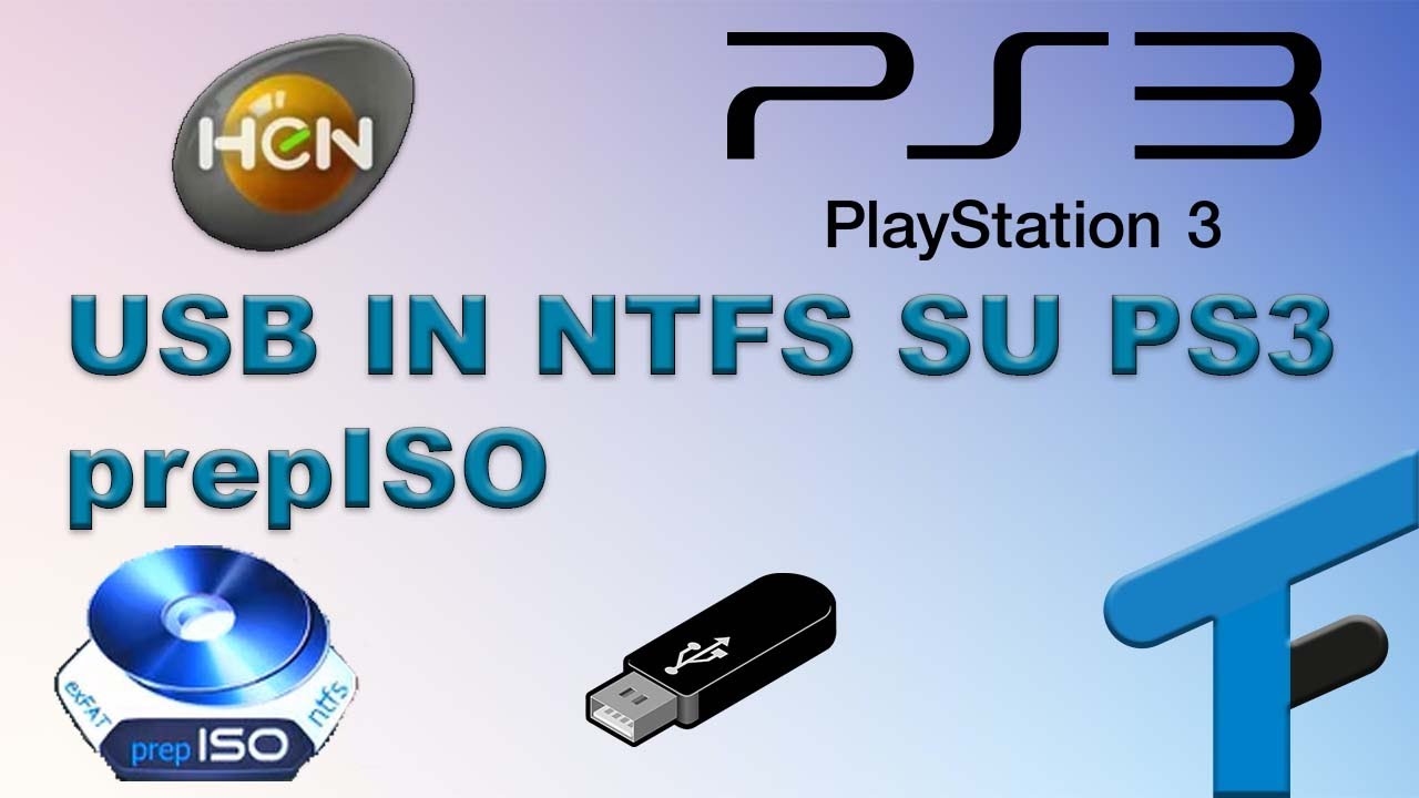 prepISO | dispositivi NTFS su PS3 | giochi in ISO su PS3 | file maggiori di 4 Gb | prepNTFS
