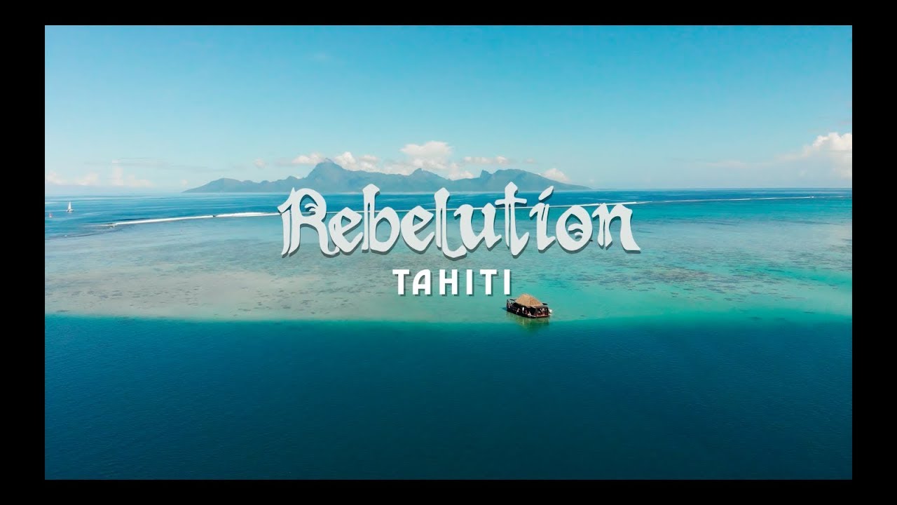 Rebelution | Tahiti March 2018