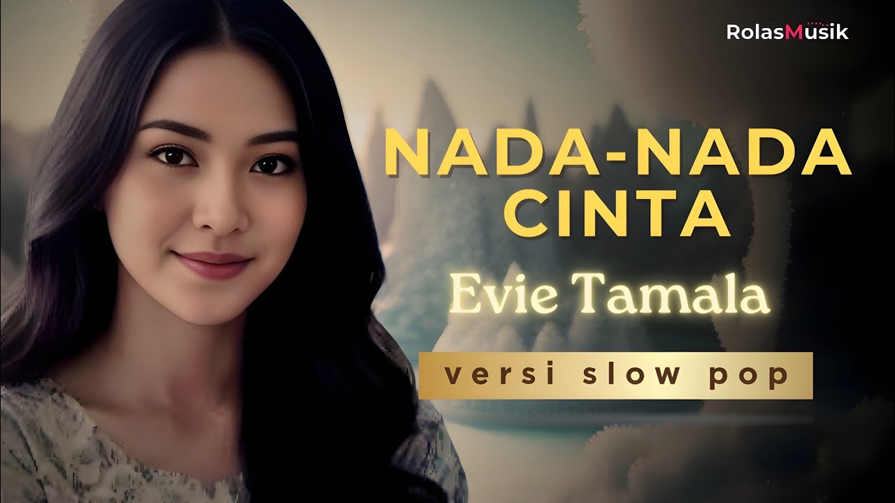 MERDU MENDAYU || Nada-Nada Cinta - Evie Tamala || Cover Slow Pop by RolasMusik 