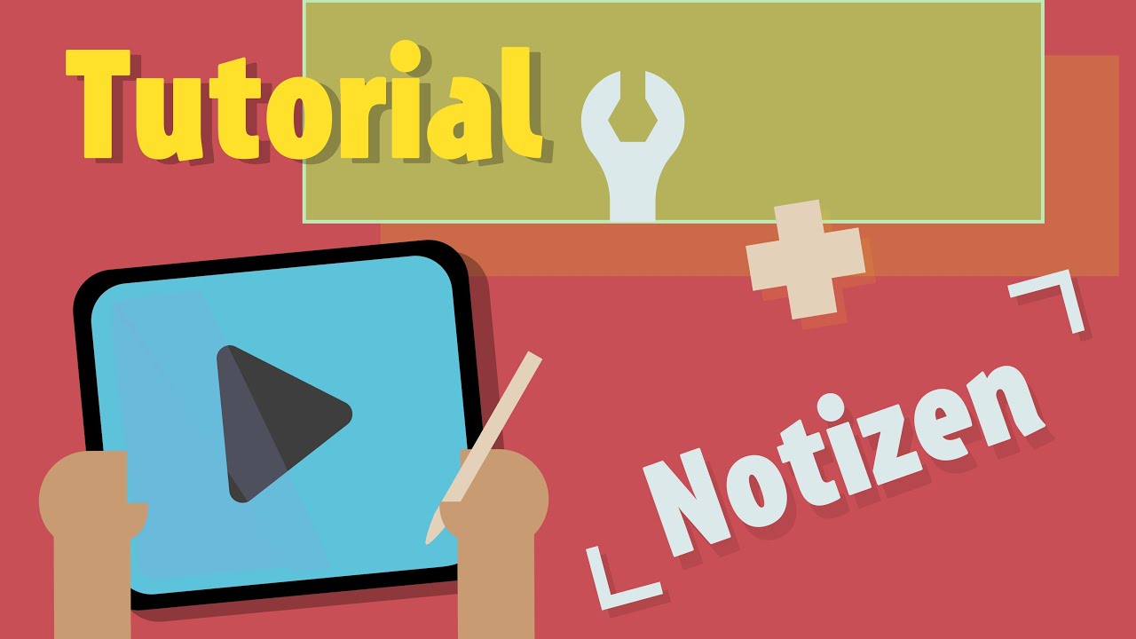 Notizen - Tutorial