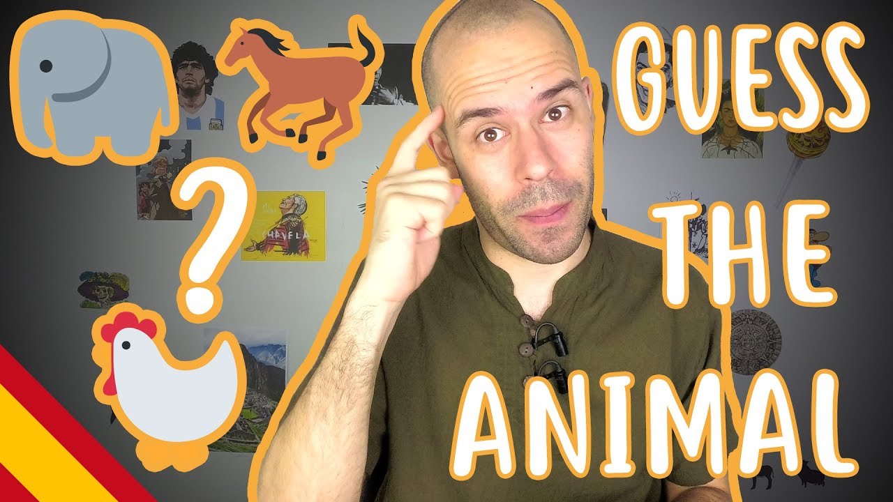 Guess The Animal 3 - Superbeginner Spanish - Let's Play Games #17