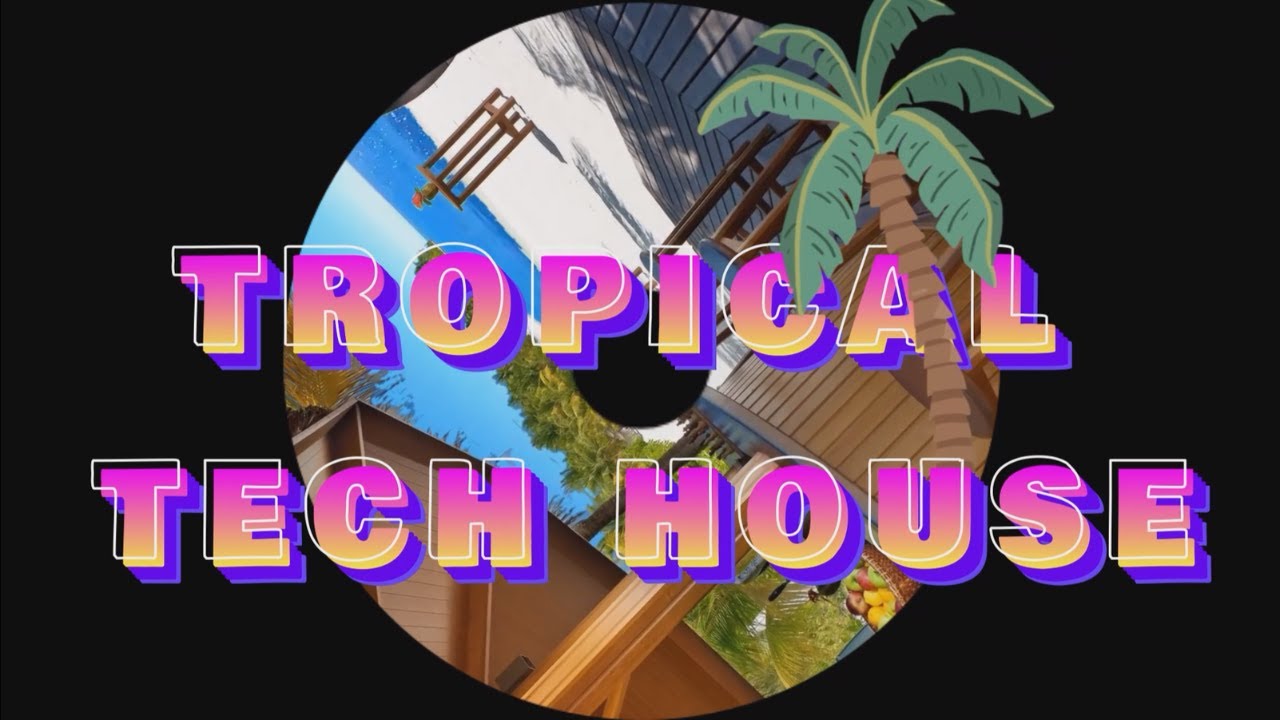 MEGAMIX TECH HOUSE 2023 🌴 TROPICAL 🍍 (JOHN SUMMIT, MARK KNIGHT, RAFA BARRIOS, CUARTERO & MORE!)